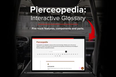PPierceopedia fire truck glossary