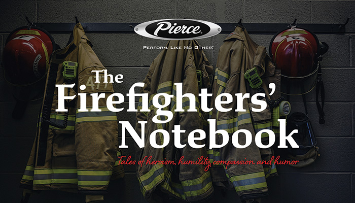 Firefighters' Notebook